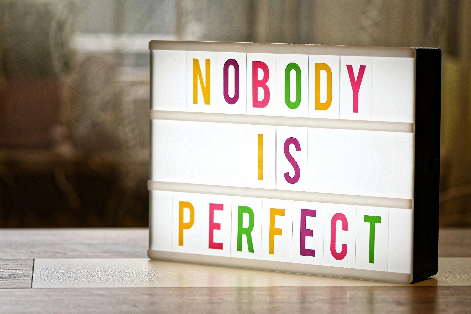 Nobody is perfect